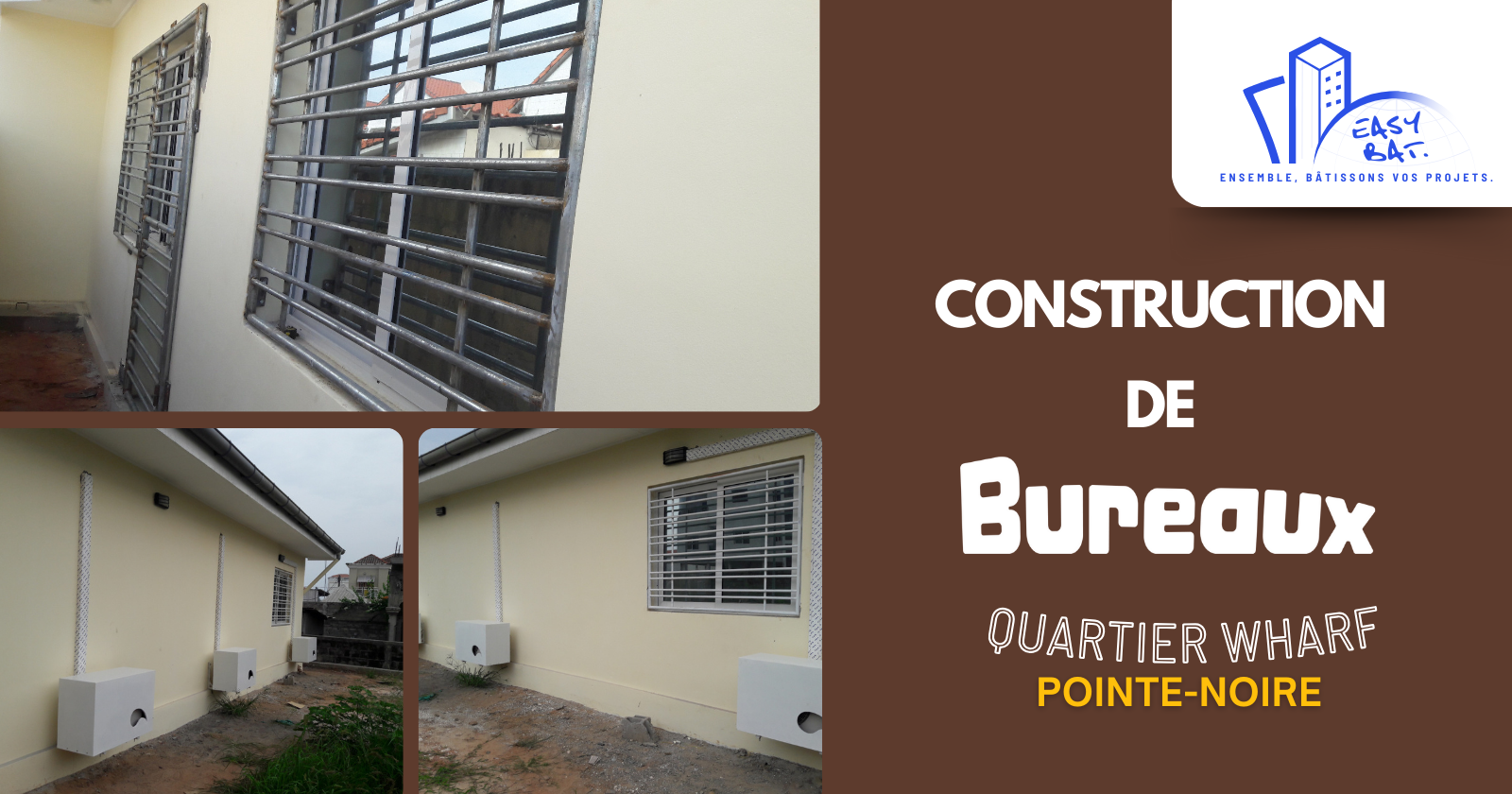 Construction bureaux - Easy-Bat Congo